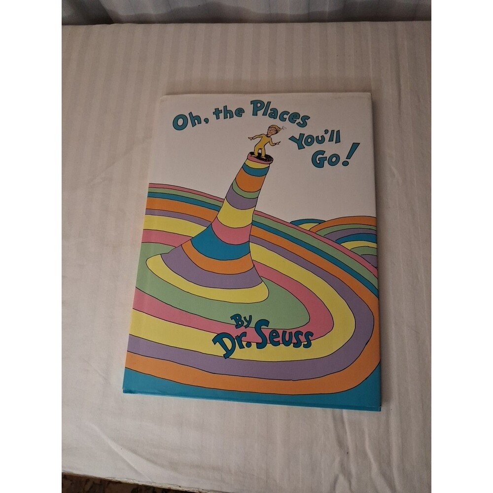 Oh, the Places You’ll Go! – Dr. Seuss – Hardcover – 1990 Copyright – 60th